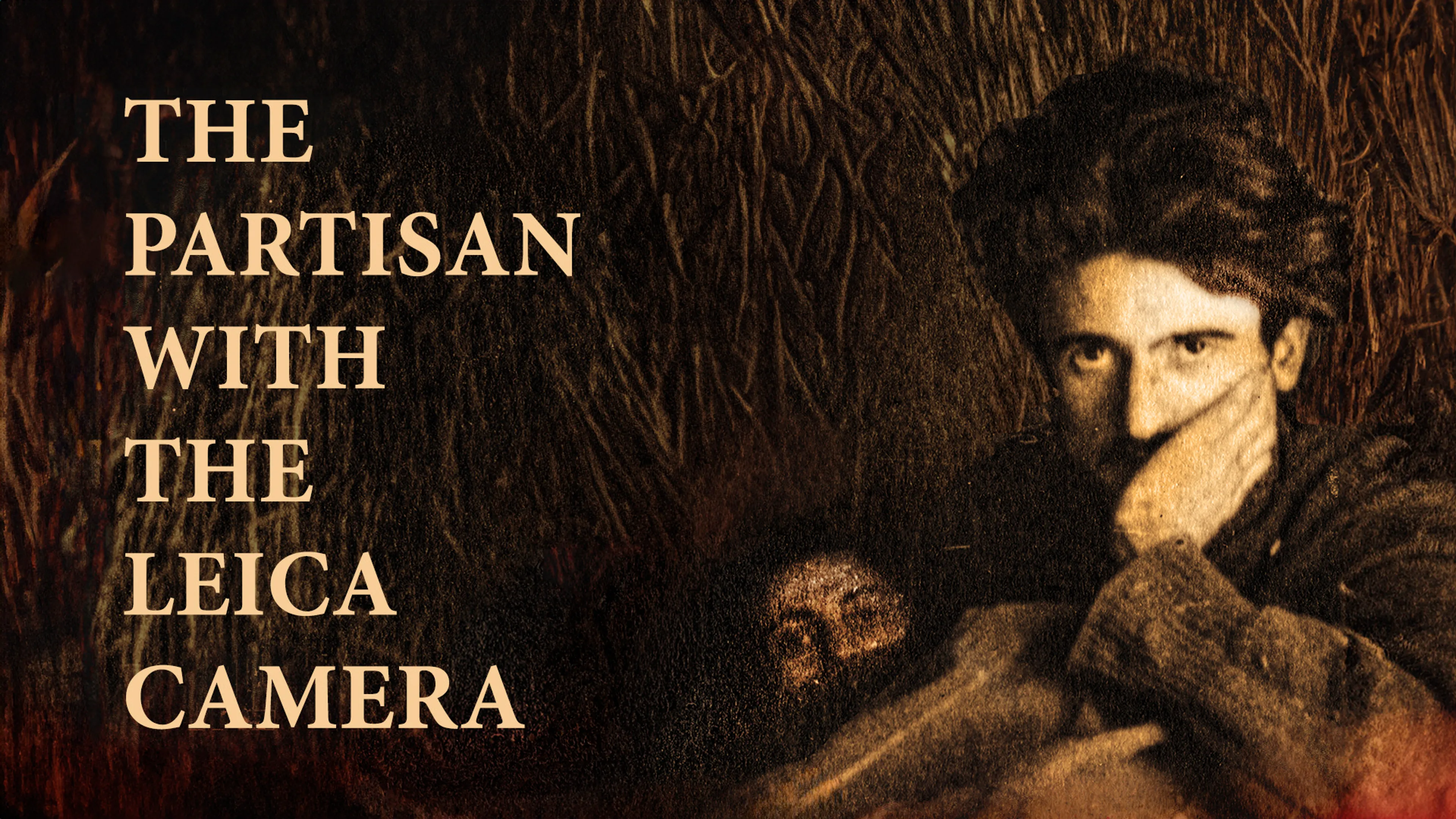 The Partisan with the Leica Camera poster